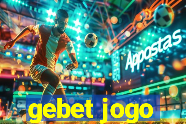 gebet jogo